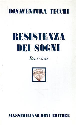 9788876224393-Resistenza dei sogni. Racconti.