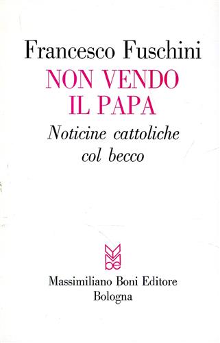 9788876224263-Non vendo il Papa (noticine cattoliche col becco).