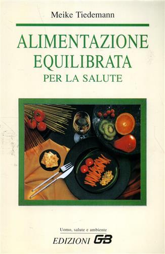 9788886272049-Alimentazione equilibrata per la salute.