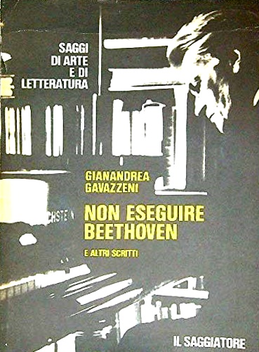 Non eseguire Beethoven e altri scritti.