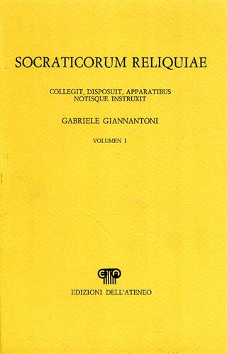 Socraticorum Reliquiae. Vol.I.