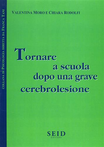 9788889473238-Tornare a scuola dopo una grave cerebrolesione.