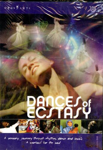 0809478000624-Dances of Ecstasy. A sensory journey through rythm, dance and music. A workout f