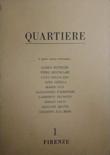 Quartiere. Quaderno trimestrale di poesia. A. I, n. 1, 30 giugno 1958.