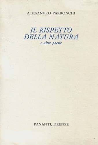 Il rispetto della natura e altre poesie.