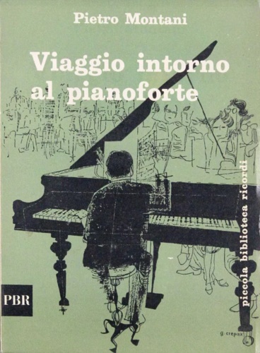 Viaggio intorno al pianoforte.