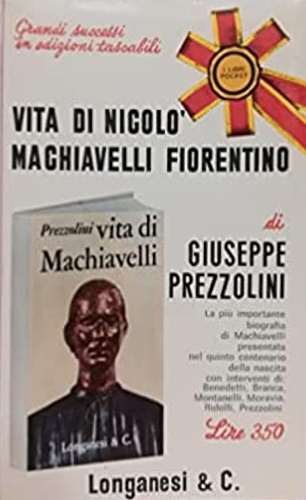 Vita di Nicolò Machiavelli fiorentino.