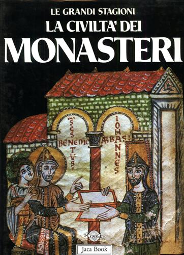 9788816600508-La civiltà dei monasteri.