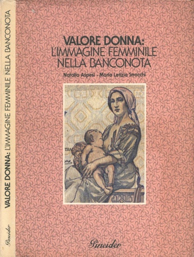 Valore donna: l'immagine femminile nella banconota.