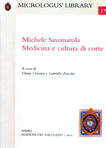 9788884504005-Michele Savonarola. Medicina e cultura di corte.