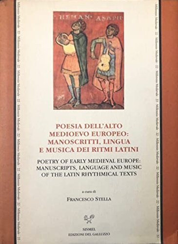 9788884500052-Poesia dell'alto Medioevo europeo: manoscritti, lingua e musica dei ritmi latini