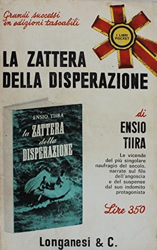 La zattera della disperazione.