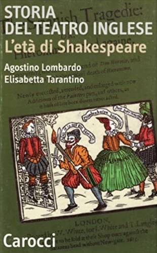 9788843020317-Storia del teatro inglese. L'età di Shakespeare.