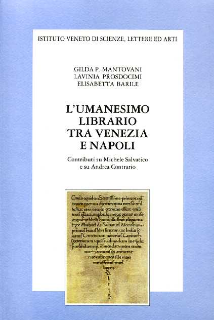 9788886166010-L'umanesimo librario tra Venezia e Napoli. Contributi su M.Salvatico e su A.Cont