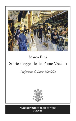 9788899695569-Storie e leggende del Ponte Vecchio