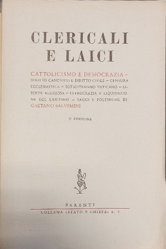 Clericali e laici.