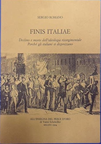 9788844412838-Finis Italiae. Declino e morte dell'ideologia risorgimentale. Perché gli italian