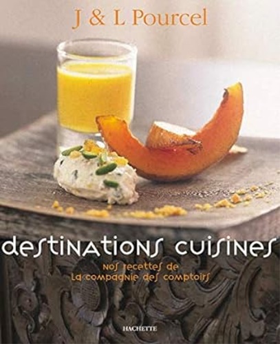 9782012367456-Destinations cuisines. Nos recettes de la Compagnie des Comptoirs.