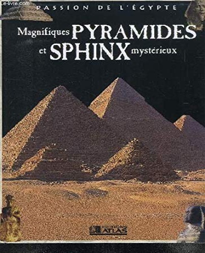 9782731226263-Magnifiques Pyramides et Sphinx Mystérieux.