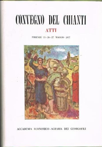 Atti del Convegno del Chianti.