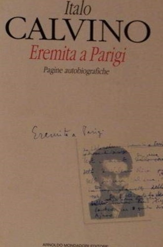 9788804392491-Eremita a Parigi. Pagine autobiografiche.