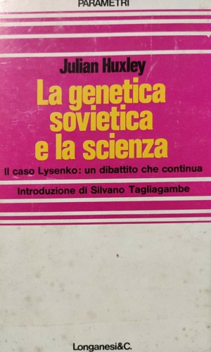 La genetica sovietica e la scienza.