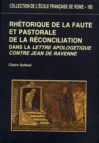 Rhétorique de la faute et pastorale de la réconciliation dans la Lettre apologét