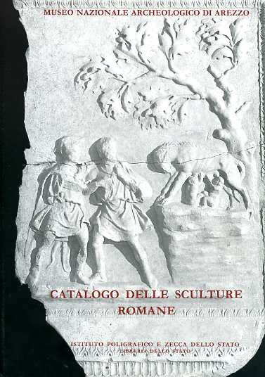 9788824030182-Catalogo delle sculture romane del Museo Nazionale Archeologico di Arezzo.