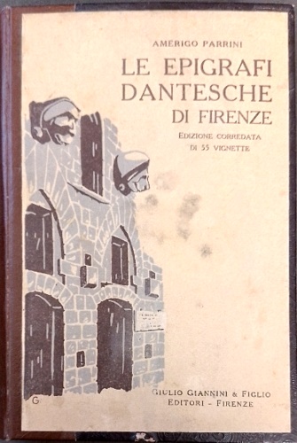 Le Epigrafi Dantesche di Firenze.