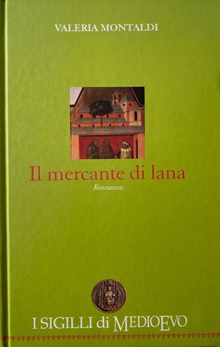 Il mercante di lana. Romanzo.