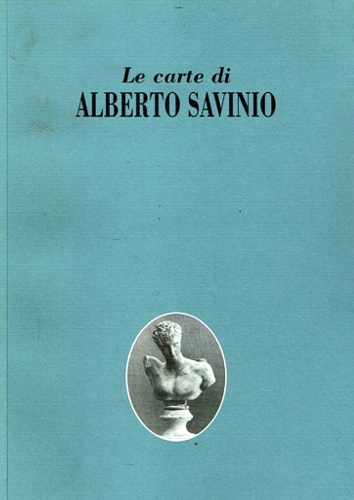 9788883041334-Le carte di Alberto Savinio.