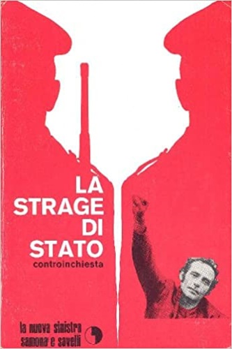 La strage di stato. Controinchiesta.