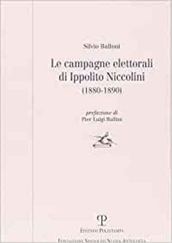 9788859616726-Le campagne elettorali di Ippolito Niccolini (1880-1890).