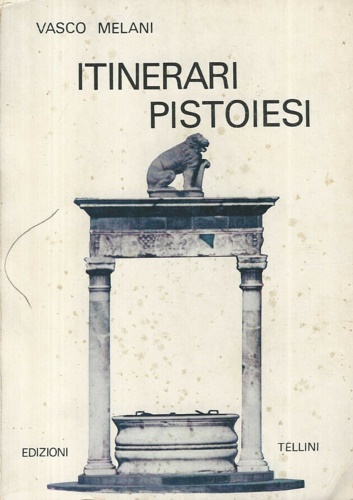 Itinerari pistoiesi.