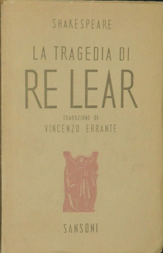 La tragedia di Re Lear.