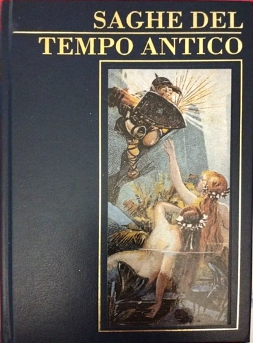 Saghe del tempo antico.