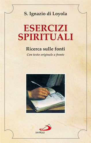 9788821565564-Gli esercizi spirituali. Testo originale a fronte.