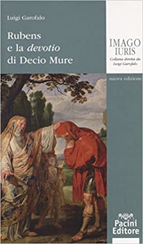 9788869953026-Rubens e la devotio di Decio Mure.