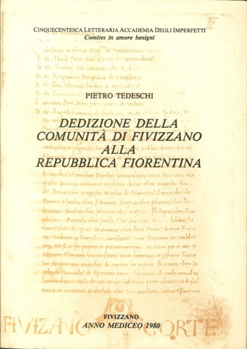 Dedizione della Comunità di Fivizzano alla Repubblica Fiorentina. Capitoli e Con