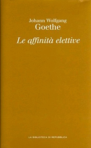 9788889145104-Le affinità elettive.