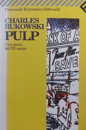 9788807813641-Pulp. Una storia del XX secolo.