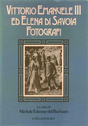 Vittorio Emanuele III ed Elena di Savoia fotografi.