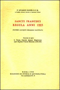 9788884987051-Sancti Francisci regula anni 1223. Fontibus locisque parallelis illustrata.