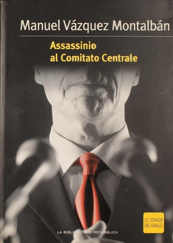 Assassinio al Comitato Centrale.