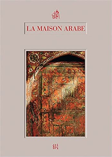 9788873366911-La Maison Arabe.