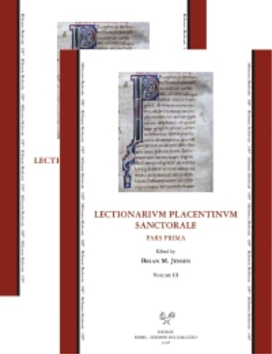 9788884508454-Lectionarium Placentinum Sanctorale. Edition of a Twelfth Century Lectionary for