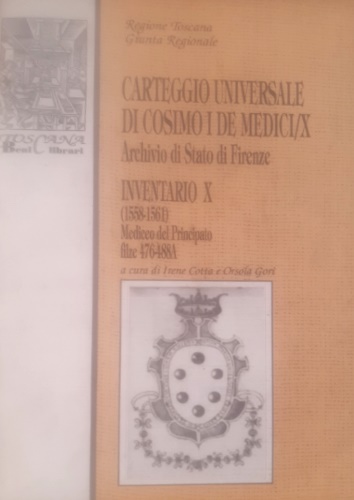 Carteggio Universale di Cosimo I De Medici/XIII. Archivio di Stato di Firenze. I