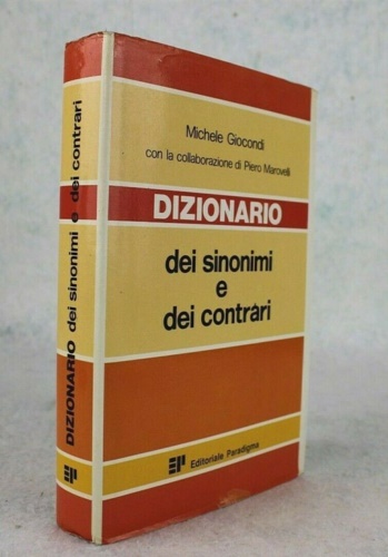 Dizionario dei sinonimi e dei contrari.