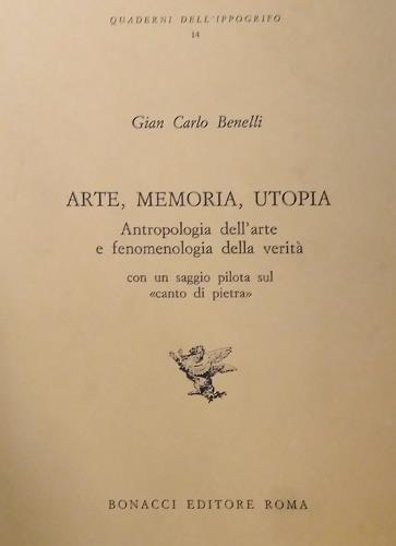 9788875732639-Arte, memoria, utopia. Antropologia dell'arte e fenomenologia della verità. Con