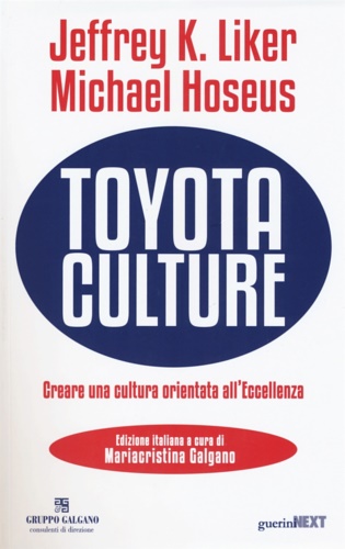 9788868960599-Toyota culture. Creare una cultura orientata all'eccellenza.